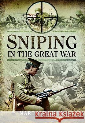 Sniping in the Great War Martin Pegler 9781473899018 Pen & Sword Books - książka