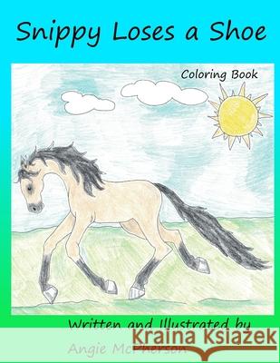 Snippy Loses a Shoe: Coloring Book Angie McPherson 9781707708802 Independently Published - książka