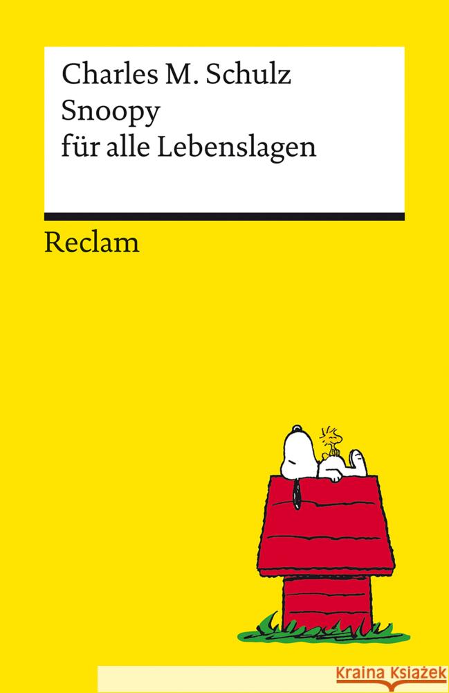 Snoopy für alle Lebenslagen Schulz, Charles M. 9783150144879 Reclam, Ditzingen - książka