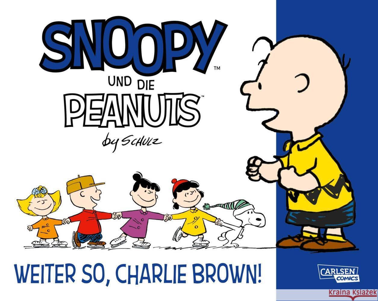 Snoopy und die Peanuts 6: Weiter so, Charlie Brown! Schulz, Charles M. 9783551029737 Carlsen Comics - książka