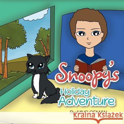 Snoopy's Holiday Adventure Nino Osman 9781499092066 Xlibris Corporation - książka