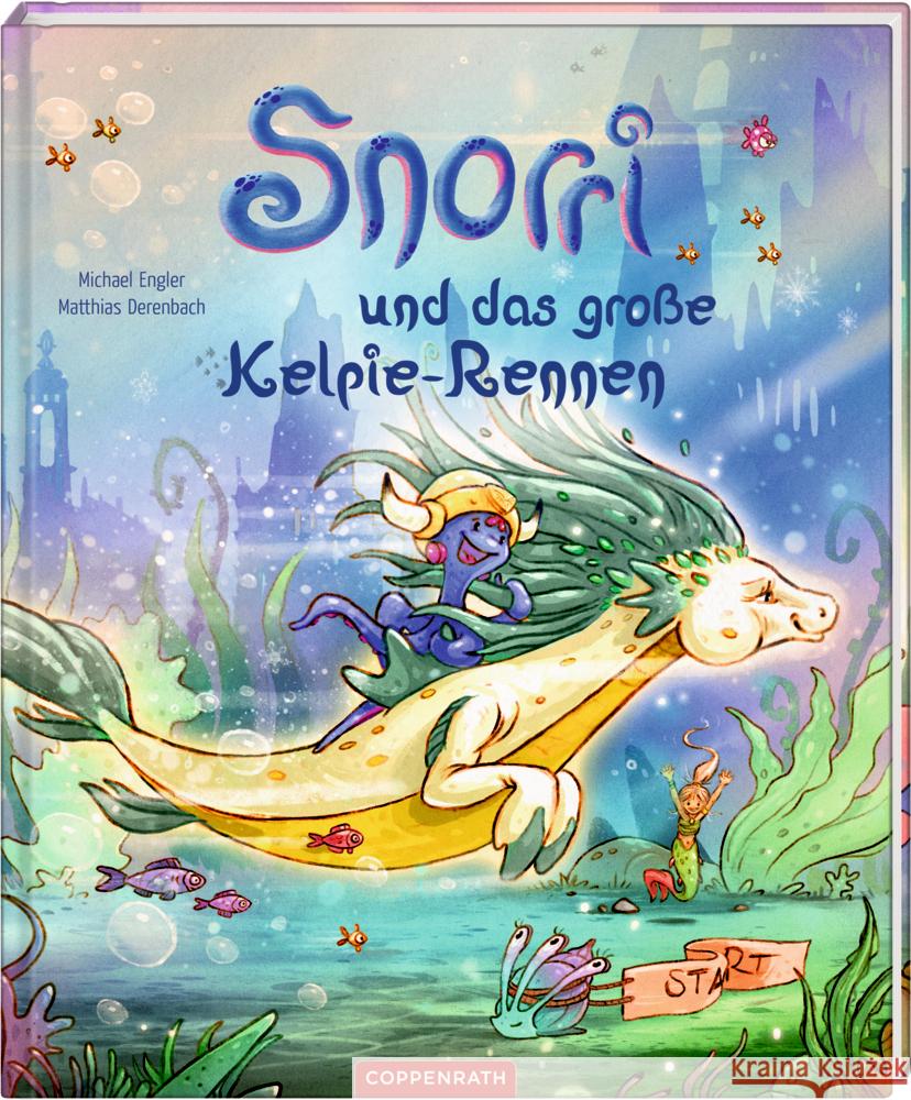 Snorri und das große Kelpie-Rennen (Bd. 3) Engler, Michael 9783649639923 Coppenrath, Münster - książka