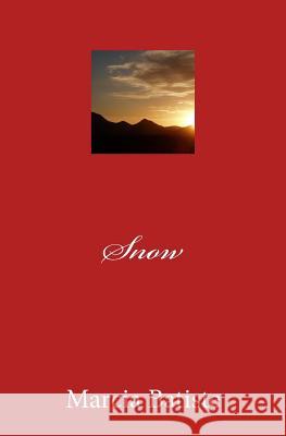 Snow Marcia Batiste Smith Wilson 9781497475601 Createspace - książka