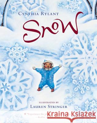 Snow: A Winter and Holiday Book for Kids Rylant, Cynthia 9781328740557 Houghton Mifflin - książka