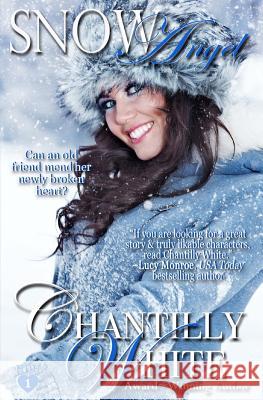 Snow Angel Chantilly White 9781502860033 Createspace - książka