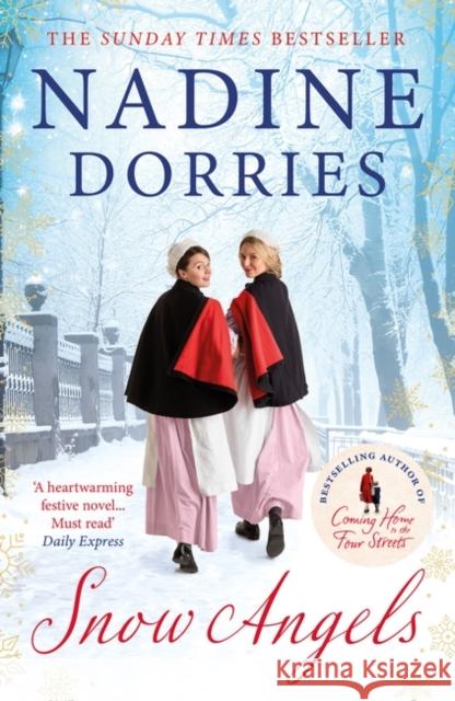 Snow Angels: An emotional Christmas read from the Sunday Times bestseller Nadine Dorries 9781804542736 Head of Zeus - książka
