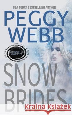Snow Brides Peggy Webb 9781706129806 Independently Published - książka