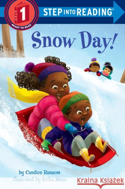 Snow Day! Candice Ransom Erika Meza 9781524720377 Random House USA Inc - książka