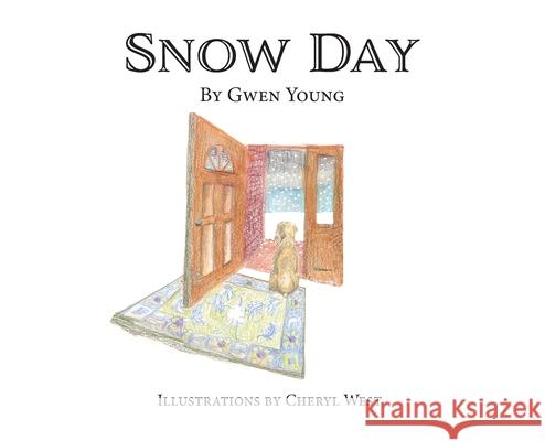 Snow Day Gwen Young Cheryl West 9781955043939 Illumify Media - książka