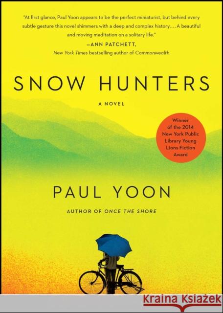 Snow Hunters Paul Yoon 9781476714820 Simon & Schuster - książka
