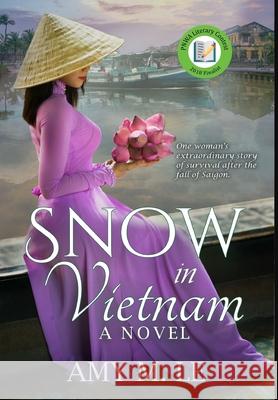 Snow in Vietnam Amy M. Le 9781948577991 Amy M. Le - książka