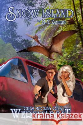 Snow Island: Chronicles of a Wererabbit M. y. Zeman 9781543264418 Createspace Independent Publishing Platform - książka