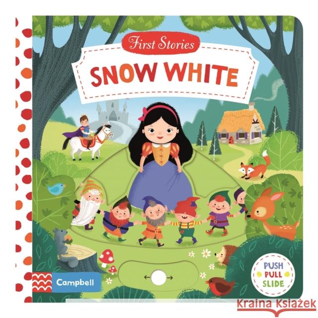 Snow White: A Push, Pull and Slide Book Campbell Books 9781447295716 Pan Macmillan - książka