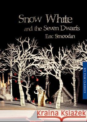 Snow White and the Seven Dwarfs Eric Smoodin 9781844574759  - książka
