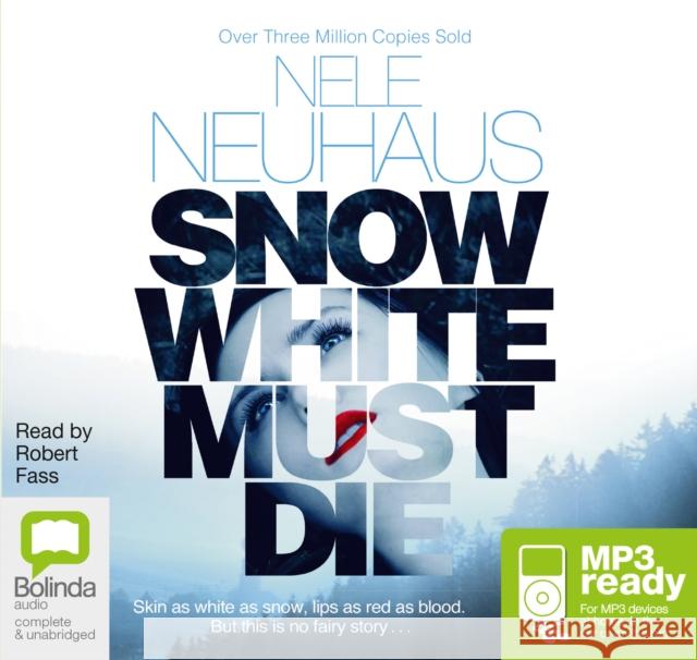 Snow White Must Die Nele Neuhaus 9781486218004 Bolinda Publishing - książka