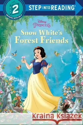 Snow White's Forest Friends (Disney Princess) Nicholas Tana Nicole Johnson Disney Storybook Art Team 9780736444187 Random House Disney - książka