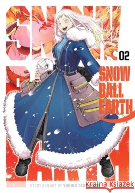 Snowball Earth, Vol. 2 Tsujitsugu, Yuhiro 9781974746156 Viz Media, Subs. of Shogakukan Inc - książka