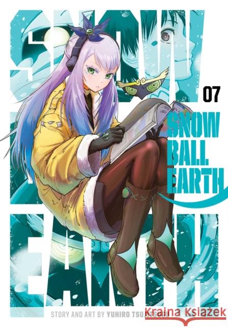 Snowball Earth, Vol. 7 Tsujitsugu, Yuhiro 9781974759040 VIZ Media LLC - książka