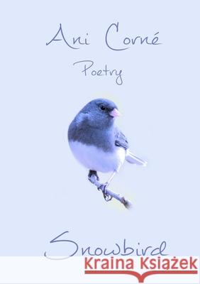 Snowbird Ani Corn? 9783912304046 Bettina C. Kraft - książka
