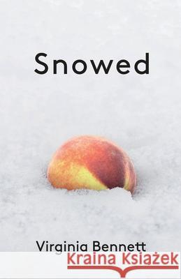 Snowed Virginia Bennett 9781794783744 Lulu.com - książka