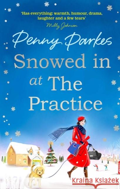 Snowed in at the Practice Penny Parkes 9781471164033 Simon & Schuster Ltd - książka