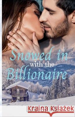 Snowed in with the Billionaire Maya Black 9798230719830 Maya Black - książka