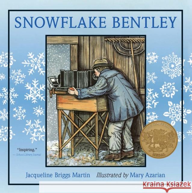 Snowflake Bentley: A Christmas Holiday Book for Kids Martin, Jacqueline Briggs 9780547248295 Houghton Mifflin Harcourt (HMH) - książka