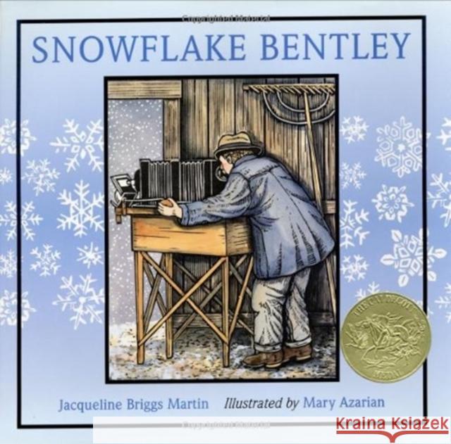 Snowflake Bentley: A Winter and Holiday Book for Kids Martin, Jacqueline Briggs 9780395861622 Houghton Mifflin Company - książka