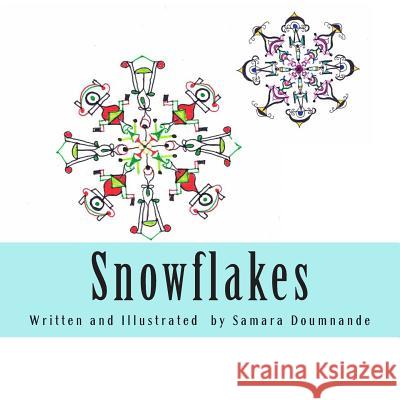 Snowflakes Samara Doumnande 9781495429866 Createspace - książka