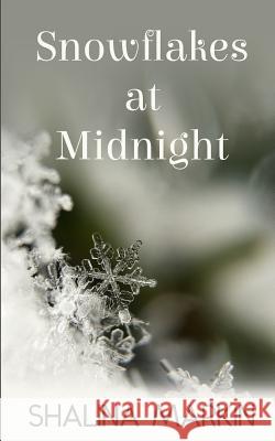 Snowflakes at Midnight Shalina Markin 9781072414117 Independently Published - książka