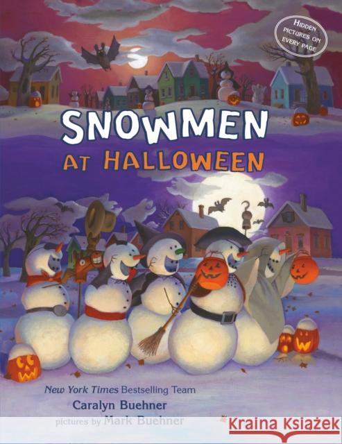 Snowmen at Halloween Caralyn M. Buehner Mark E. Buehner 9780593529102 Dial Books - książka
