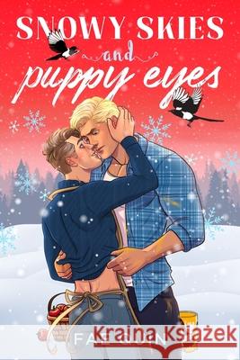 Snowy Skies and Puppy Eyes Fae Quin Fae Quin 9781966498063 Lima Studios LLC - książka
