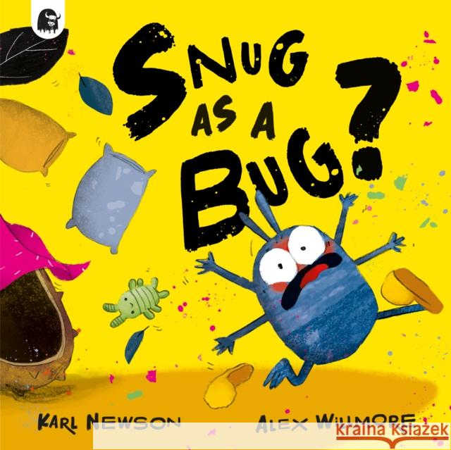Snug as a Bug? Karl Newson 9780711274846 Happy Yak - książka