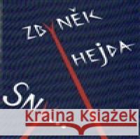Sny... Zbyněk Hejda 9788087037706 Revolver Revue - książka