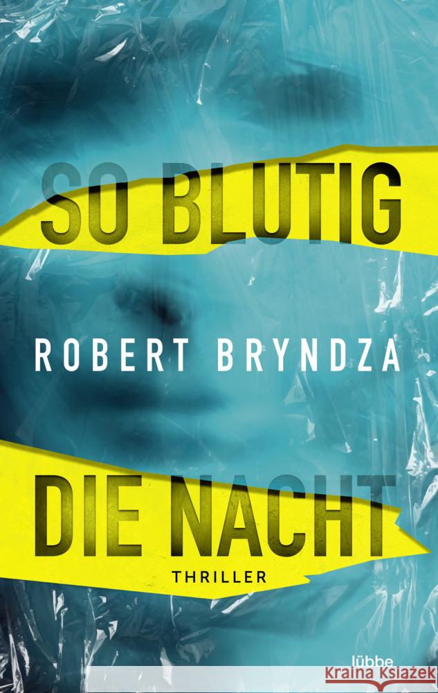 So blutig die Nacht Bryndza, Robert 9783404183814 Bastei Lübbe - książka