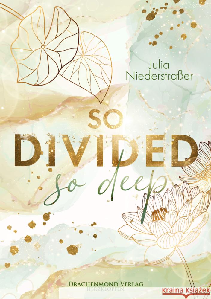 So Divided So Deep Niederstraßer, Julia 9783959917452 Drachenmond Verlag - książka