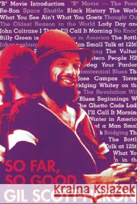 So Far, So Good Gil Scott-Heron 9780883781333 Third World Press - książka