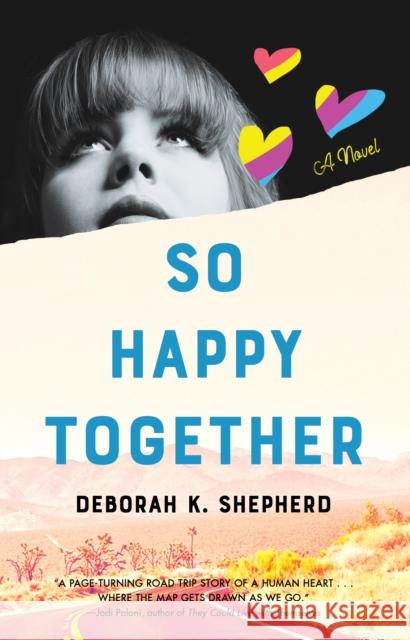 So Happy Together Deborah K. Shepherd 9781647420260 She Writes Press - książka