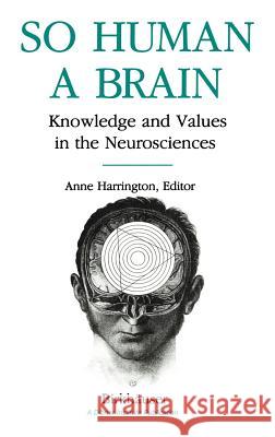 So Human a Brain Harrington 9780817635404 Birkhauser - książka