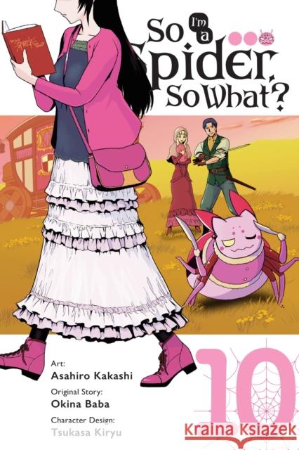 So I'm a Spider, So What?, Vol. 10 Okina Baba 9781975339838 Yen Press - książka