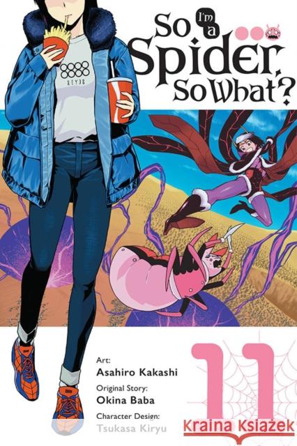 So I'm a Spider, So What?, Vol. 11 (manga) Okina Baba 9781975349769 Little, Brown & Company - książka