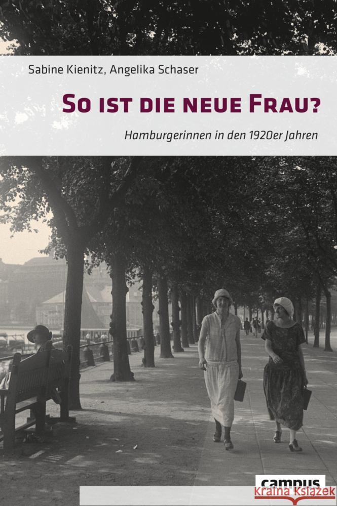 So ist die neue Frau? Kienitz, Sabine, Schaser, Angelika 9783593518756 Campus Verlag - książka