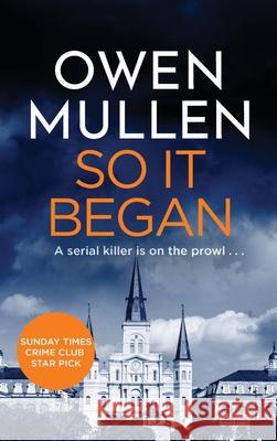 So It Began Owen Mullen 9781801620789 Boldwood Books Ltd - książka