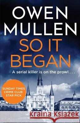 So It Began Owen Mullen 9781801620802 Boldwood Books Ltd - książka