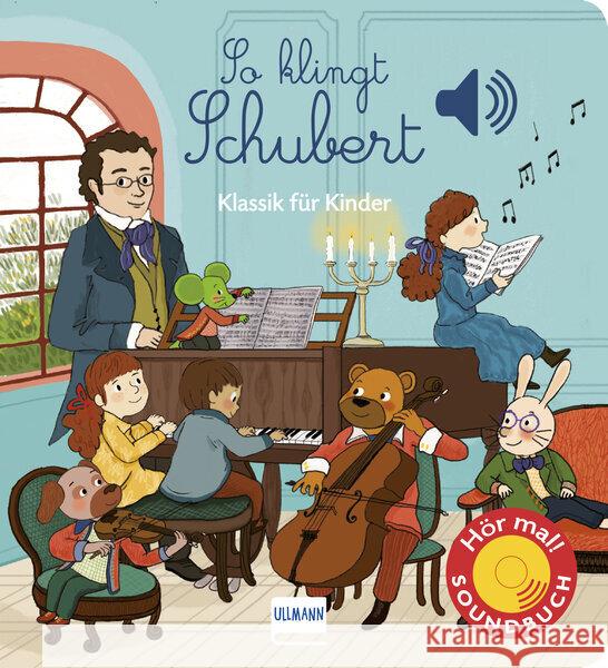 So klingt Schubert Collet, Emilie 9783741526091 Ullmann Medien - książka