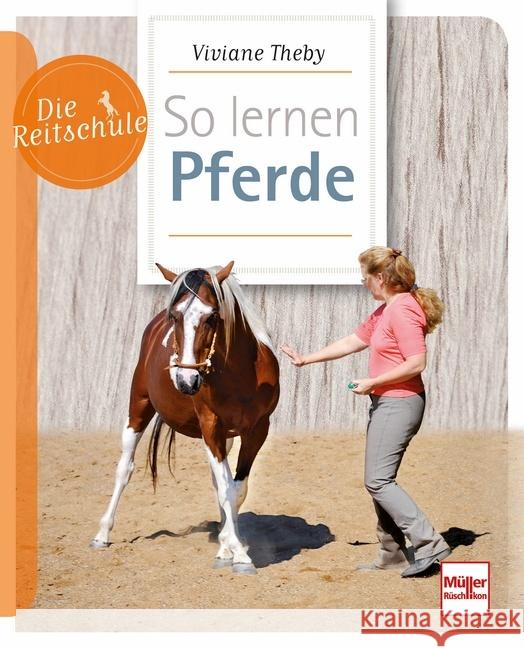 So lernen Pferde Theby, Viviane 9783275020812 Müller Rüschlikon - książka