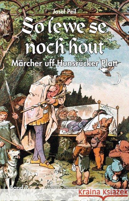 So lewe se noch hout Peil, Josef 9783898014212 Rhein-Mosel-Verlag - książka