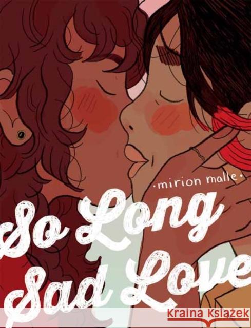 So Long Sad Love Mirion Malle 9781770466975 Drawn and Quarterly - książka