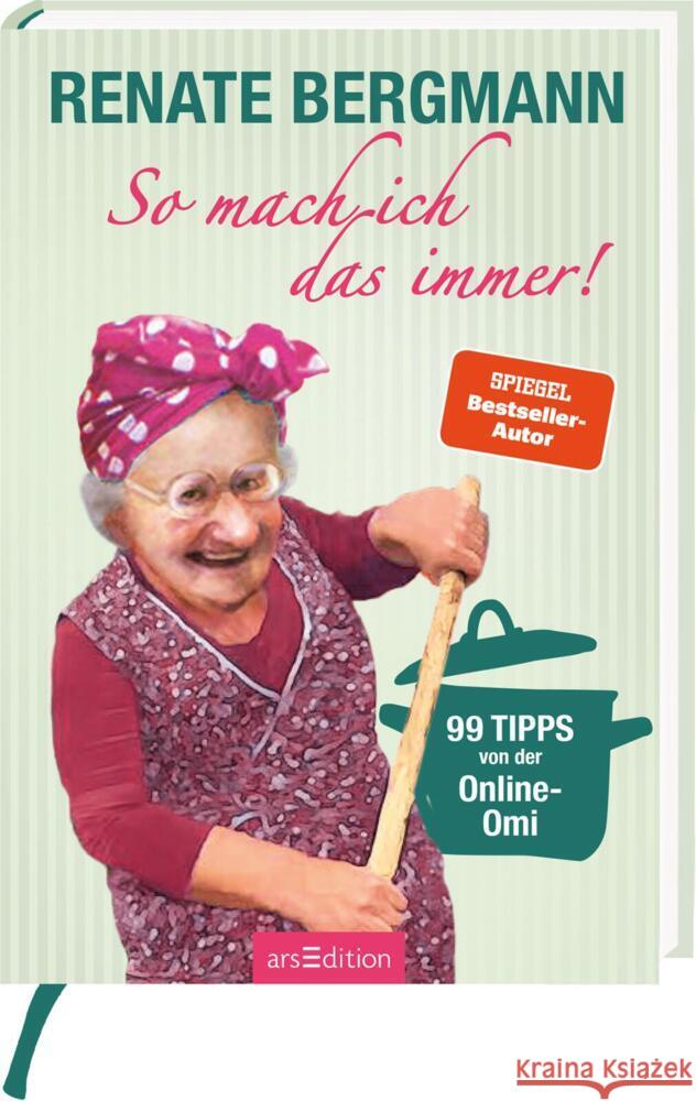 So mach ich das immer! Bergmann, Renate 9783845849829 ars edition - książka