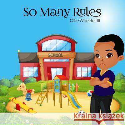 So Many Rules Ollie Wheele 9781791895921 Independently Published - książka